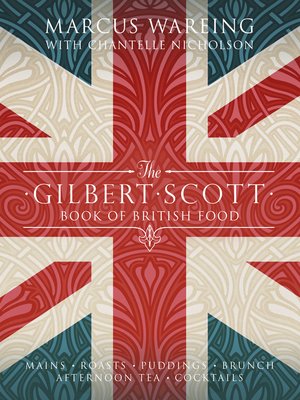 cover image of The Gilbert Scott Book of British Food